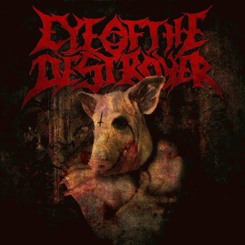 Eye Of The Destroyer : Ezekiel 16:21